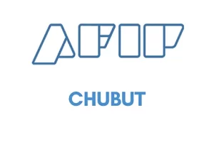 AFIP en Chubut