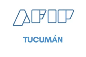AFIP en Tucumán